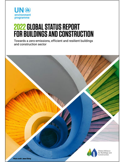 2022 Global Status Report for Buildings and Construction